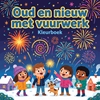 Afbeelding van Oud en nieuw met vuurwerk