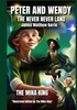 Afbeelding van PETER AND WENDY THE NEVERLAND James Matthew Barrie The Mika King Illustrated Edition Version