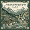 Afbeelding van Zwitserse bergdorpen