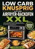 Afbeelding van Low Carb knusprig aus dem Airfryer-Backofen XXL