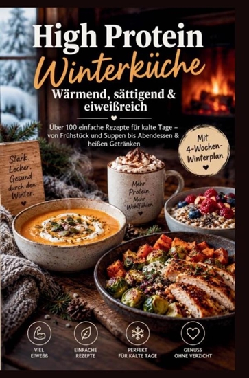 Afbeelding van High Protein Winterküche – Wärmend, sättigend & eiweißreich