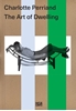 Afbeelding van Charlotte Perriand. The Art of Dwelling
