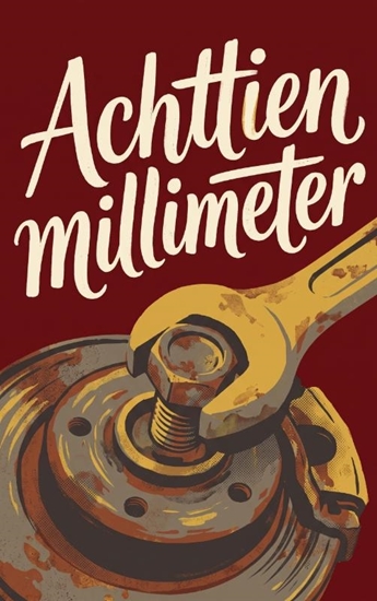 Afbeelding van Achttien millimeter
