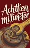 Afbeelding van Achttien millimeter