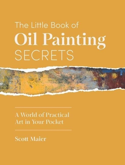 Afbeelding van The Little Book of Oil Painting Secrets