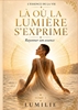 Afbeelding van Là où la lumière s'exprime