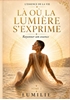 Afbeelding van Là où la lumière s'exprime