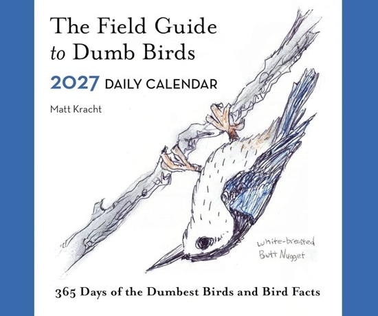 Afbeelding van The Field Guide to Dumb Birds 2027 Daily Calendar