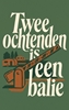 Afbeelding van Twee ochtenden is een balie