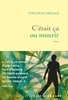 Afbeelding van C'était ça ou mourir