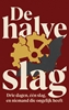 Afbeelding van De halve slag
