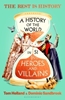 Afbeelding van A History of the World in 51 Heroes and Villains