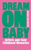 Afbeelding van Dream On Baby