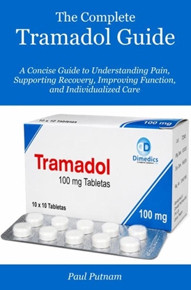 Afbeeldingen van The Complete Tramadol Guide