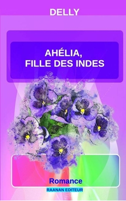 Afbeeldingen van Ahélya, fille des Indes