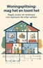 Afbeelding van Woningsplitsing: mag het en loont het