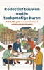Afbeelding van Collectief bouwen met je toekomstige buren
