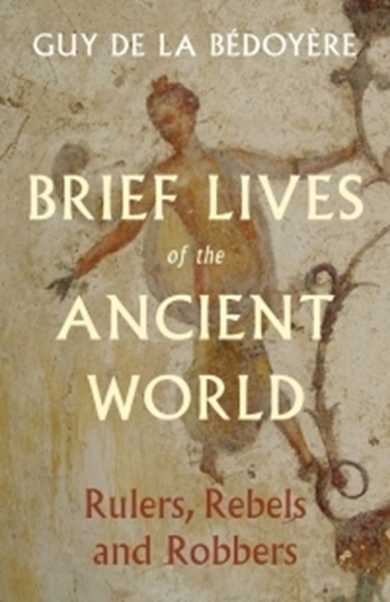 Afbeelding van Brief Lives of the Ancient World