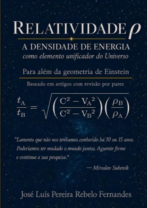 Afbeeldingen van Relatividade ρ – A Densidade de Energia como elemento unificador do Universo