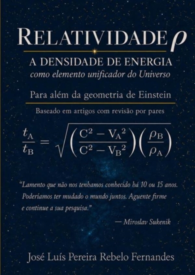 Afbeelding van Relatividade ρ – A Densidade de Energia como elemento unificador do Universo