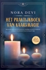 Afbeelding van Het praktijkboek van kaarsmagie: Hoe je met de kracht van kaarsen je volledige potentieel ontplooit, je wensen manifesteert en je levenspad volgt – Inclusief een meditatie om te downloaden