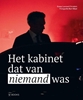 Afbeelding van Het kabinet dat van niemand was