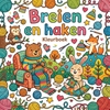 Afbeelding van Breien en haken