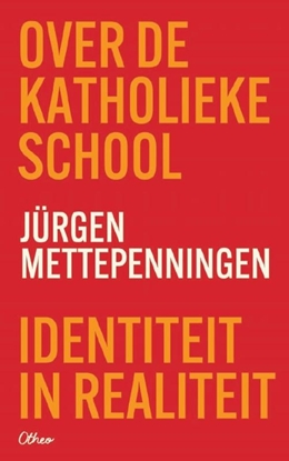 Afbeeldingen van Over de katholieke school