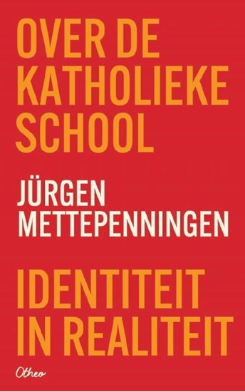 Afbeelding van Over de katholieke school
