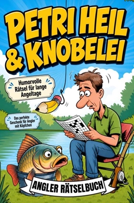 Afbeeldingen van Petri Heil & Knobelei - Angler Rätselbuch