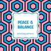 Afbeelding van Satisfying patterns - Peace & balance