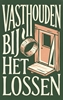 Afbeelding van Vasthouden bij het lossen