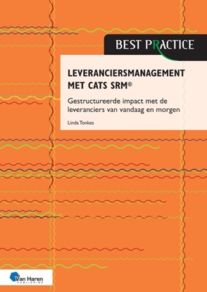 Afbeeldingen van Best practice Leveranciersmanagement met CATS SRM®