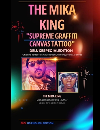 Afbeeldingen van The Mika King — Supreme Graffiti Canvas Tattoo Deluxe Special Edition Chicano Tattoo Flash, Illustrations, Painting, Graffiti, Canvas