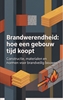 Afbeelding van Brandwerendheid: hoe een gebouw tijd koopt
