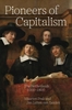 Afbeelding van The Princeton Economic History of the Western World Pioneers of Capitalism