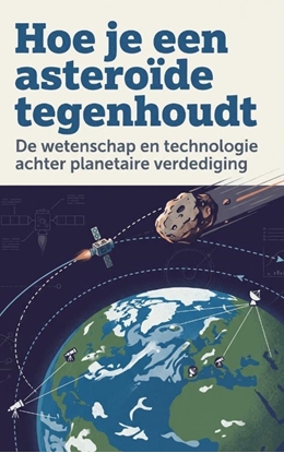 Afbeeldingen van Hoe je een asteroïde tegenhoudt