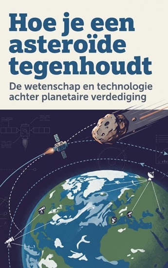 Afbeelding van Hoe je een asteroïde tegenhoudt
