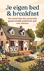 Afbeelding van Je eigen bed & breakfast