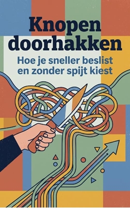 Afbeeldingen van Knopen doorhakken