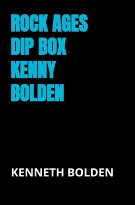 Afbeeldingen van Rock Ages Dip Box Kenny Bolden