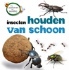 Afbeelding van Van aaskever tot zandbij Insecten houden van schoon