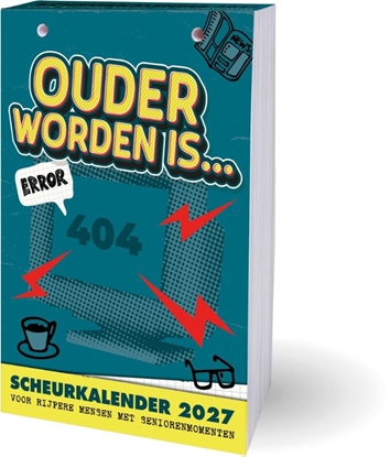 Afbeeldingen van Ouder worden is… scheurkalender 2027