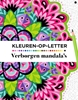 Afbeelding van Kleuren op letter verborgen mandala's