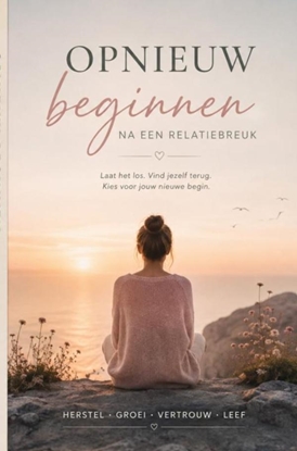 Afbeeldingen van Opnieuw beginnen na een relatiebreuk