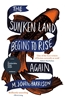Afbeelding van The Sunken Land Begins to Rise Again