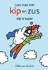 Afbeelding van Lees mee met Kip en Zus Kip is super