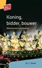 Afbeelding van Artios Bijbelstudies Koning, bidder, bouwer