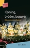 Afbeelding van Artios Bijbelstudies Koning, bidder, bouwer