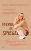 Afbeelding van Voorbij de spiegel
